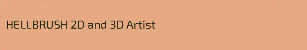 HELLBRUSH 2D and 3D Artist